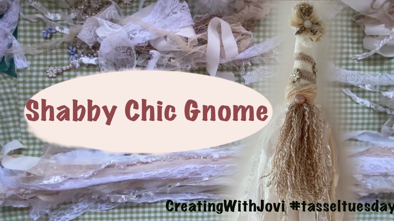 Shabby Chic Gnome Tassel #tasseltuesday
