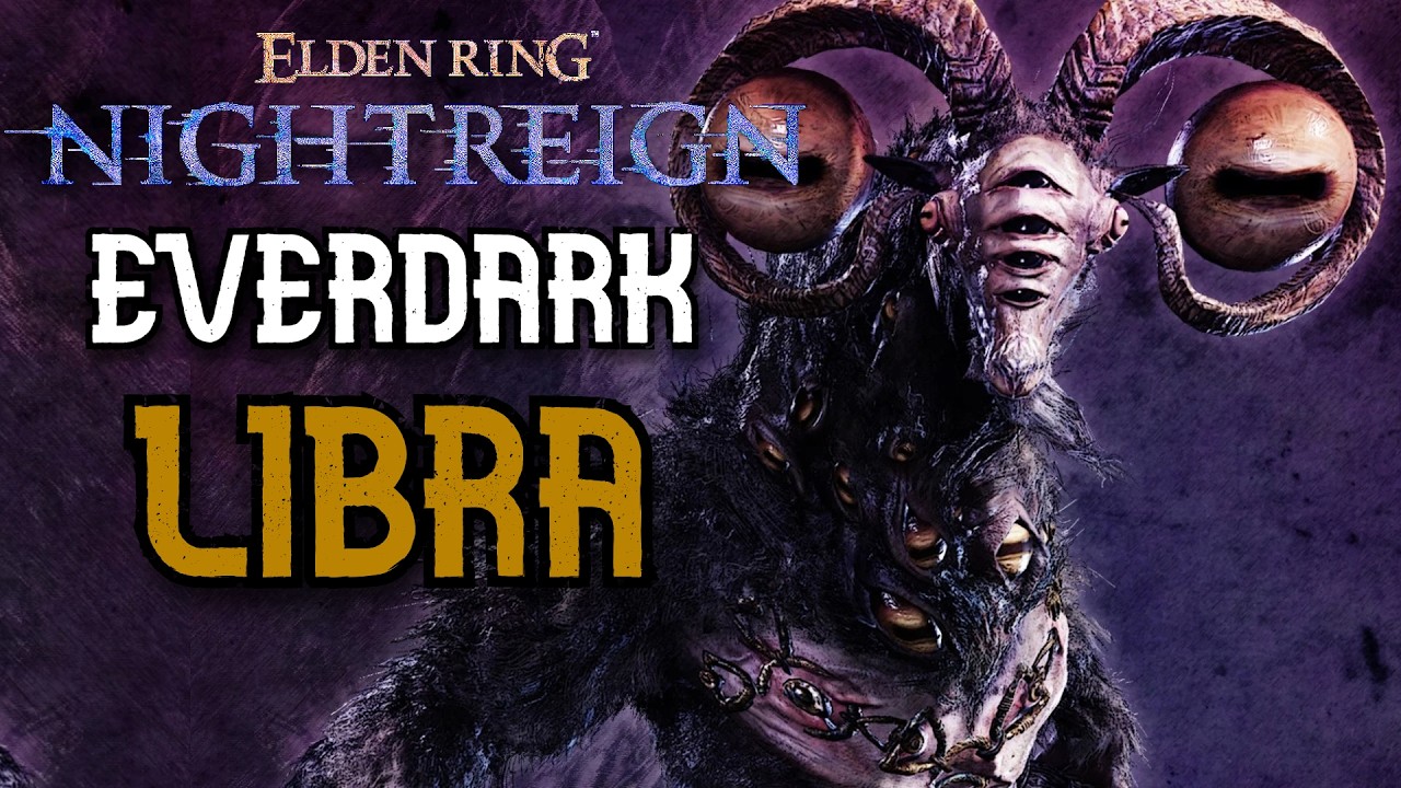 Elden Ring Nightreign: Everdark Sovereign Libra Gameplay