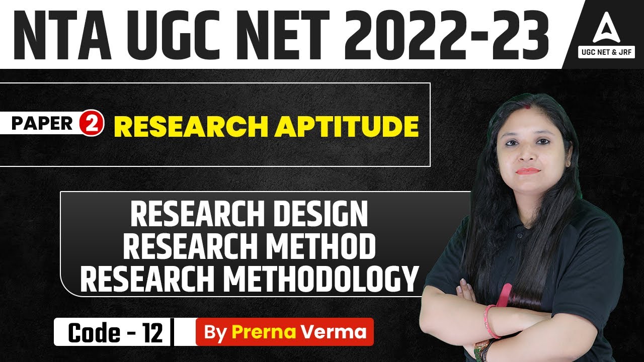 UGC NET | Research Aptitude | Research Design, Research Method, Research Methodology | UGC NET 2023