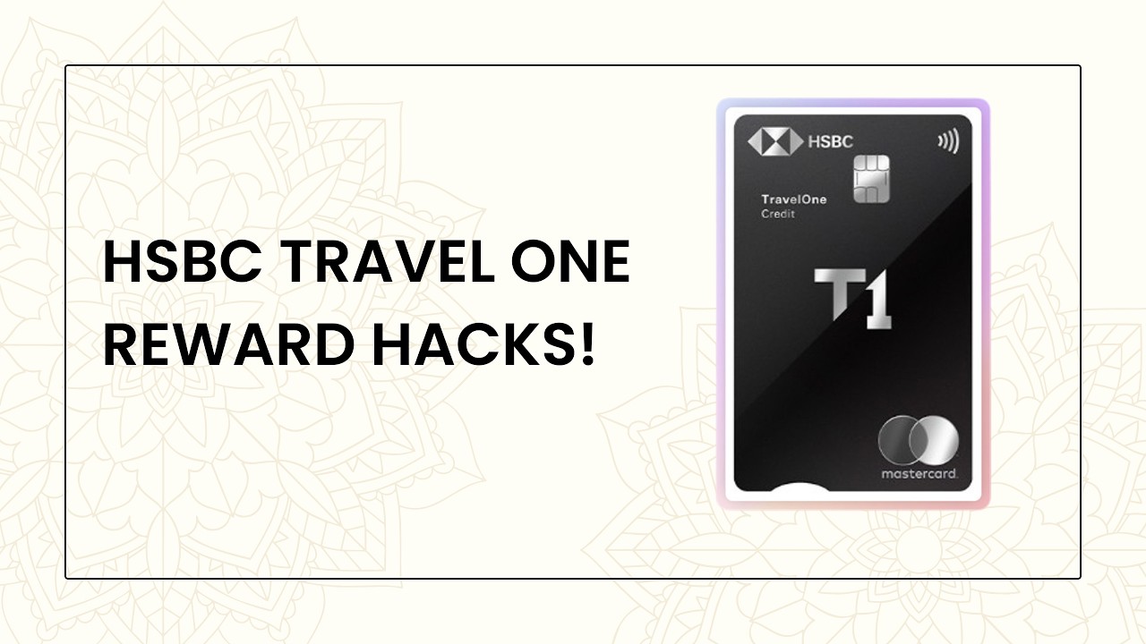 How to Use HSBC Travel One Credit card (Complete Guide)