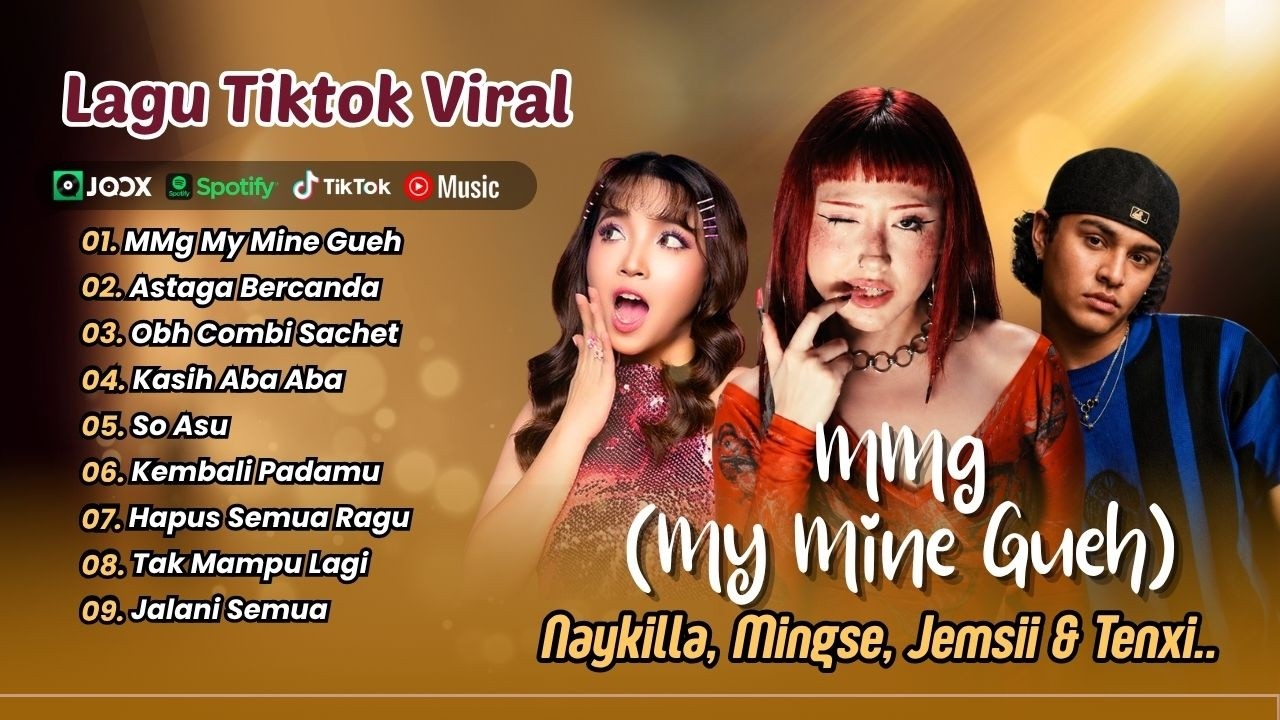 MMG My Mine Gueh - Naykilla | ASTAGA BERCANDA | OBH COMBI SACHET | SO ASU | LAGU TIKTOK VIRAL
