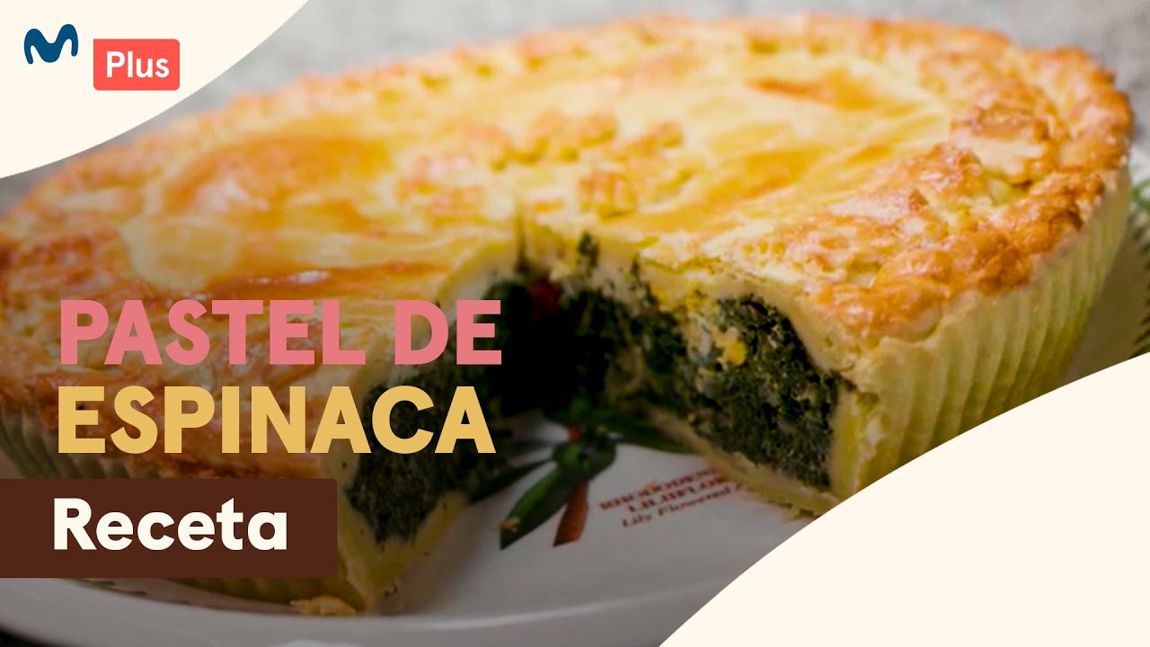 Receta: Pastel de espinaca | Dulces Secretos
