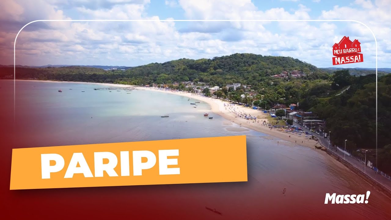 Meu Bairro &eacute; Massa! | PARIPE re&uacute;ne cultura, conforto e belezas naturais