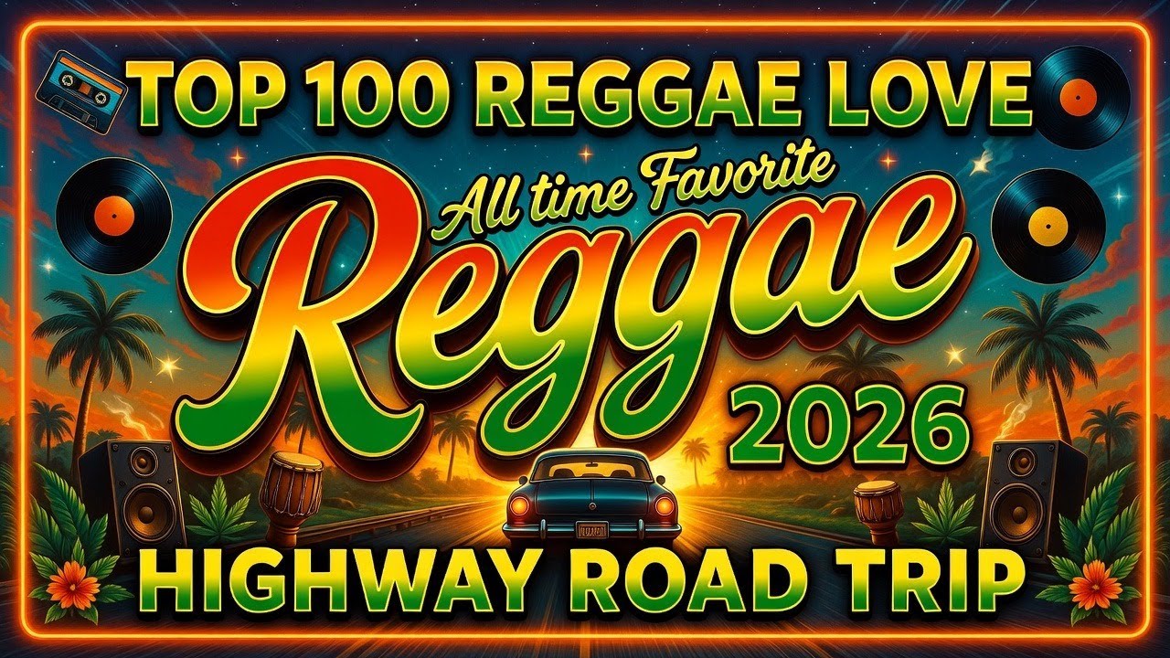 Top English Reggae Mix 2026 🎶 Romantic Love Songs 💖 Chill All Night