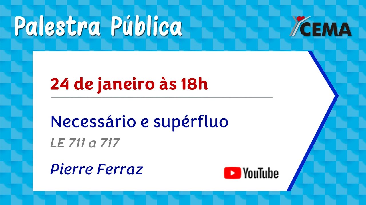 Necessário e supérfluo. LE 711 a 717