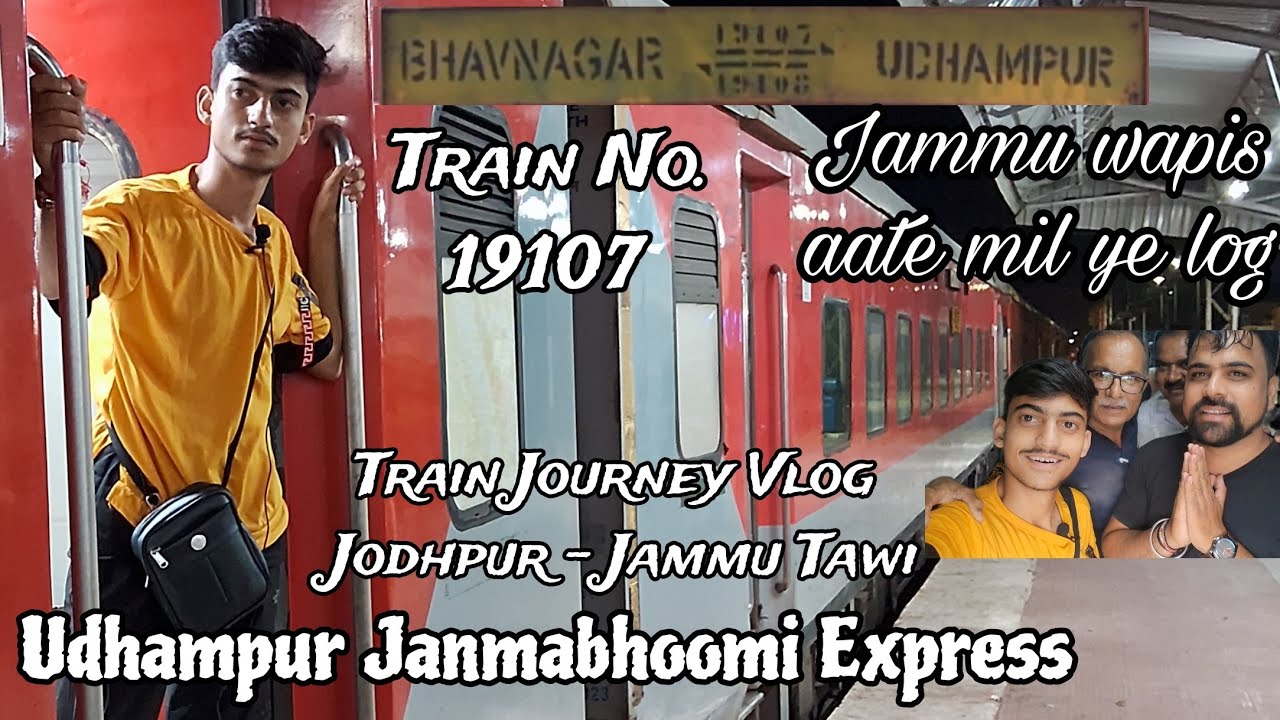 19107- Udhampur Jamnabhoomi Express | 17 September 2023 | Train Journey Vlog | Pahadi Vlogger Rhythm