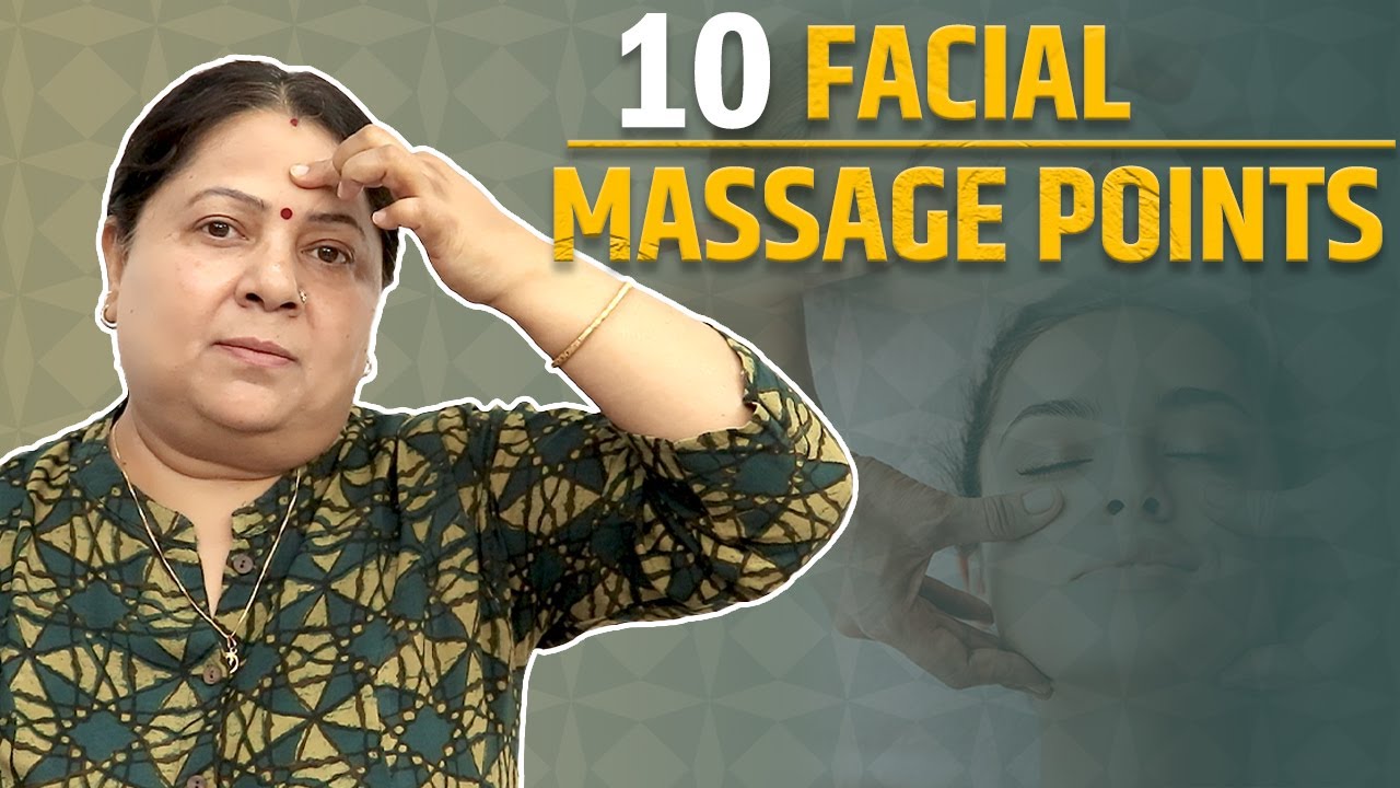 10 FACIAL MASSAGE Points for Glowing and Young Skin by Acupressure