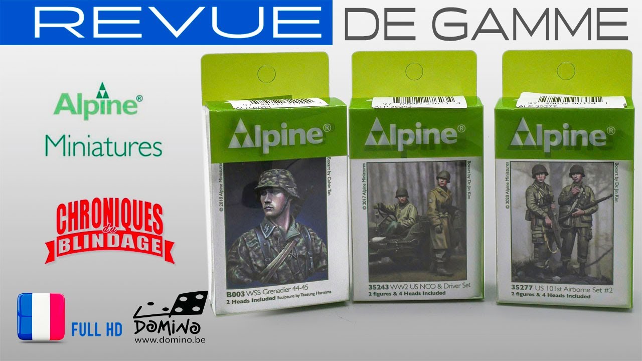 💥REVUE DE GAMME🇫🇷🇧🇪💥- ALPINE MINIATURES