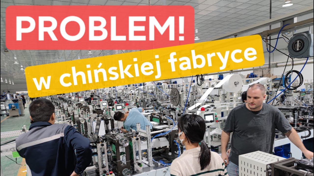 Afera w chińskiej fabryce. Tak rozwiązujemy w Chinach problemy naszych klientów
