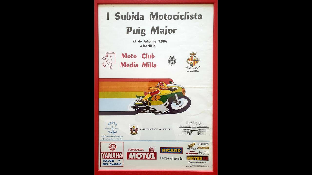 1ª Pujada Motociclista al PUIG MAJOR 1984  ½M