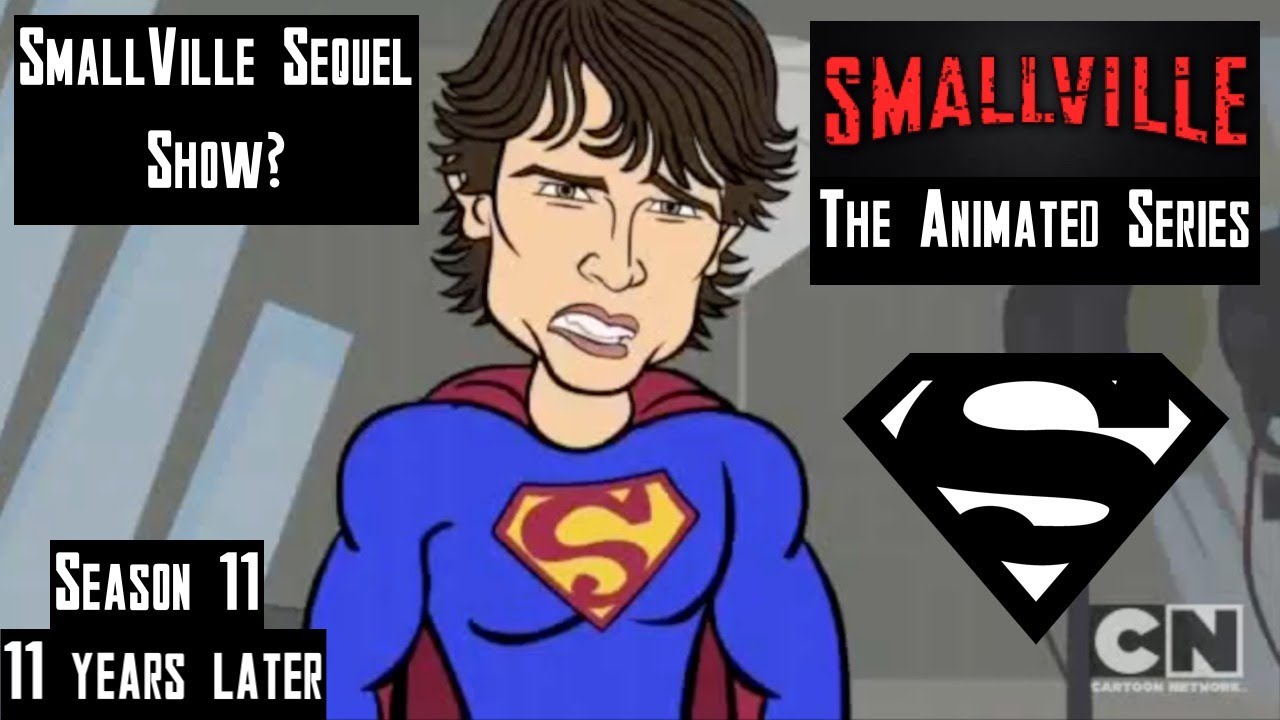 THE SMALLVILLE ANIMATED SERIES