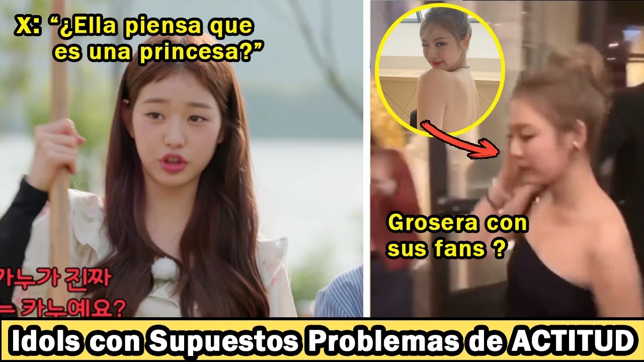 Idols con Supuestos Problemas de ACTITUD
