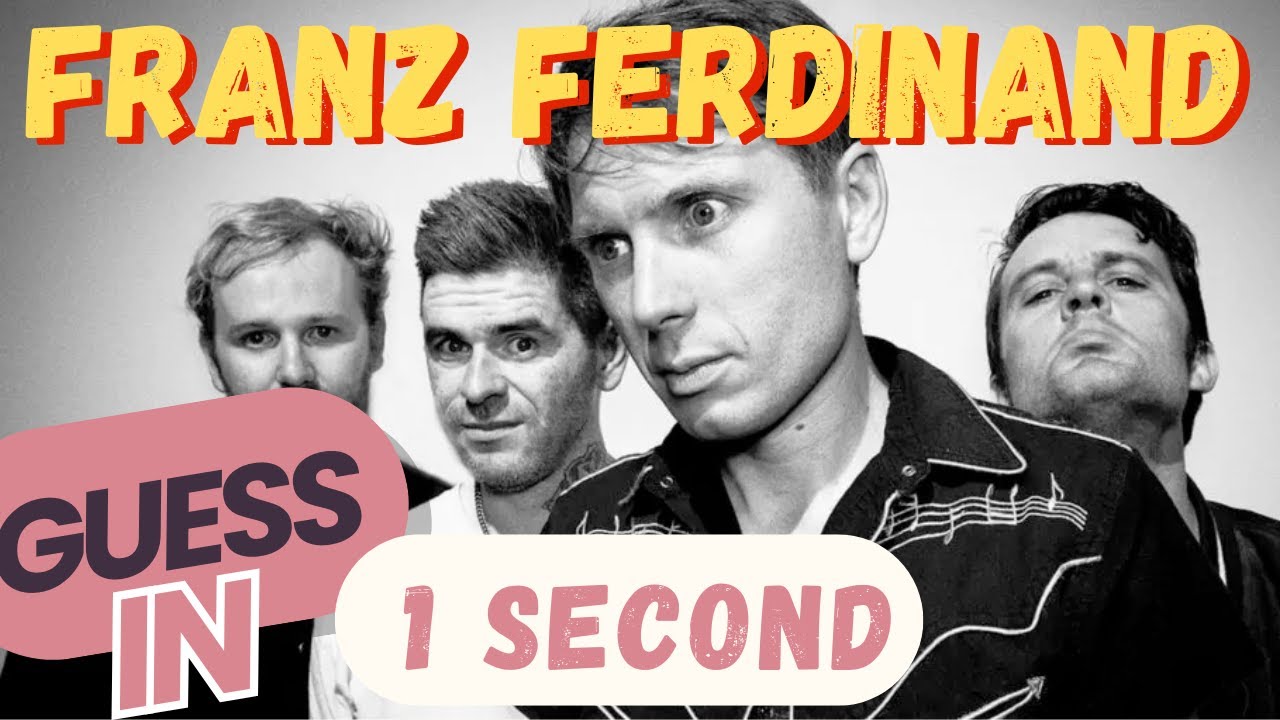 Can you guess the Franz Ferdinand song in 1 second?