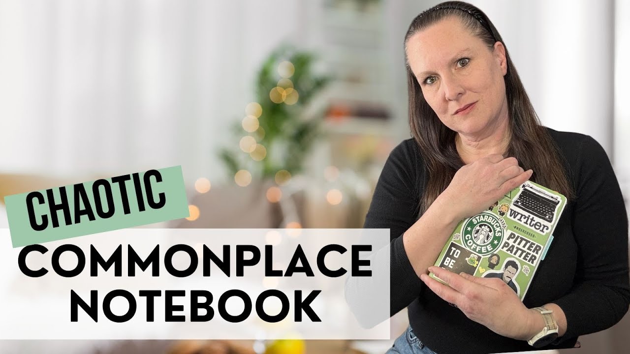 Commonplace Notebook - Creating Order out of Chaos