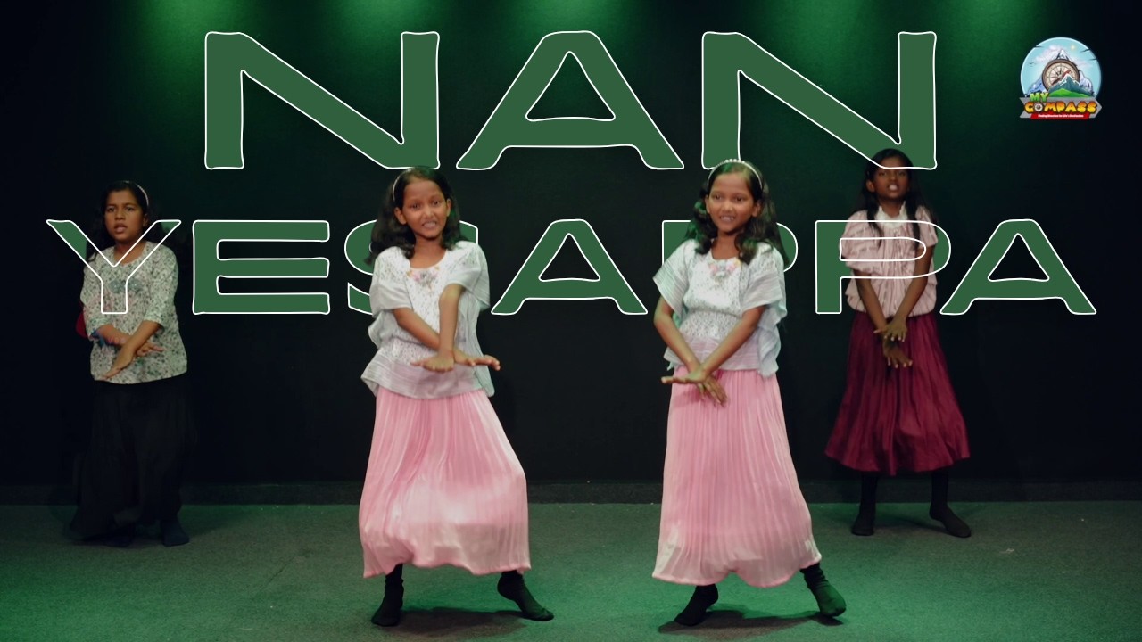 NAN YESAPPA | ACTION SONG| MY COMPASS | EXCEL VBS 2025 #excelvbs #mycompass #vbs2025