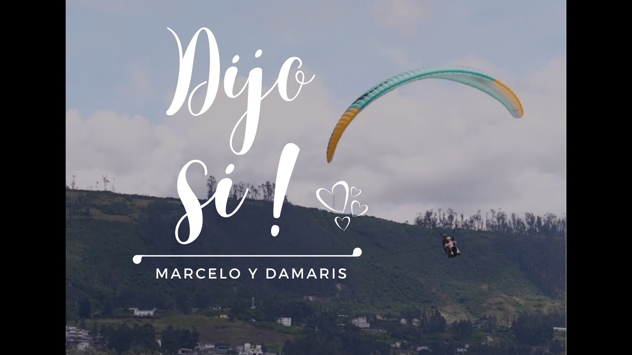 Pedida de mano en parapente | Marcelo & Damaris | 30 abril. 2022