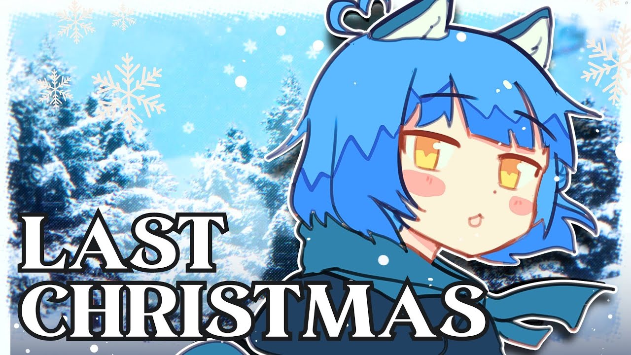 『 Last Christmas 』☃️【Poko Rakun】COVER
