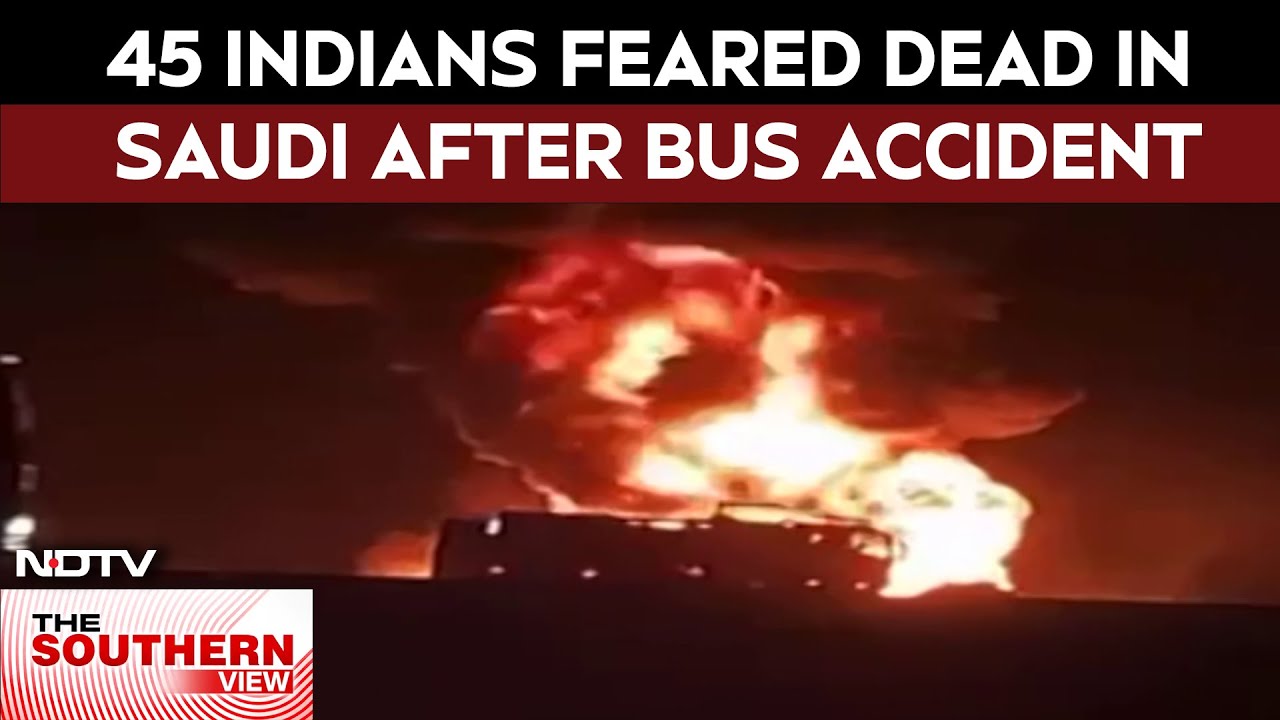 Mecca Accident News | 45 Indians Feared Dead In Saudi Arabia After Bus Accident