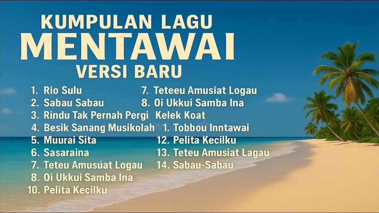 👉 “Lagu Mentawai Versi Baru 2025 – Kumpulan Musik Etnik Modern dari Kepulauan Mentawai”