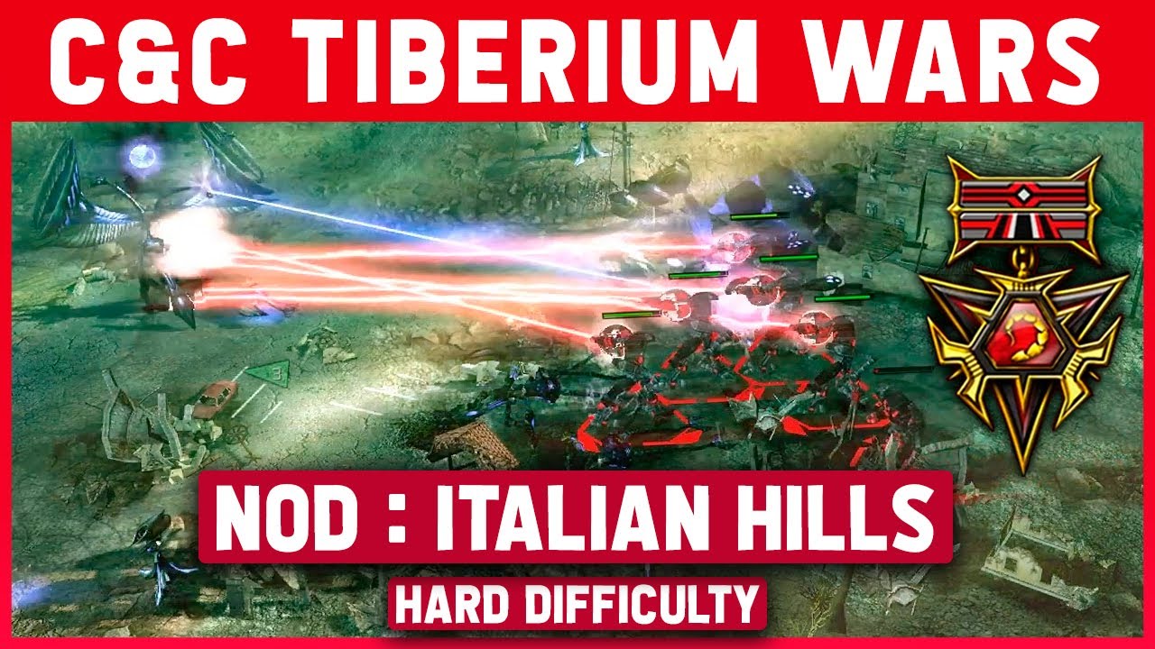 C&C 3 Tiberium Wars - Nod Mission 15 - Italian Hills [Hard / Patch 1.09] 1080p