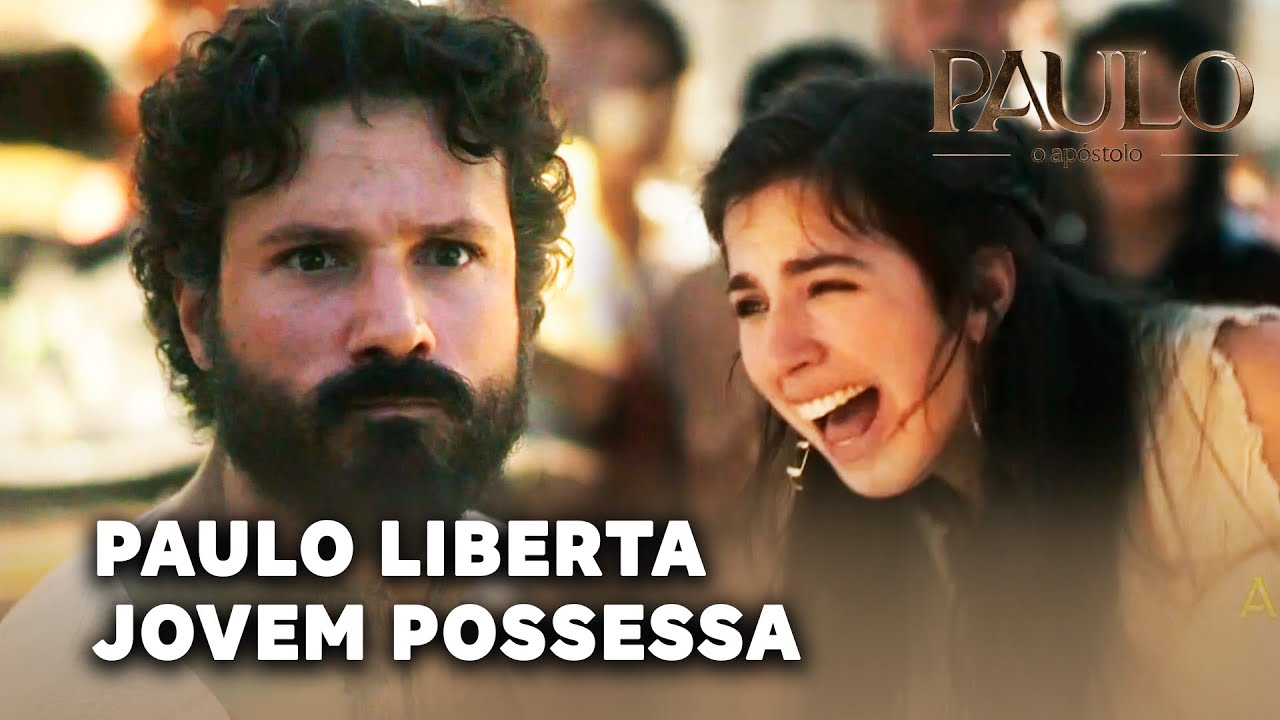 PAULO, O AP&Oacute;STOLO: Paulo expulsa esp&iacute;rito maligno de uma jovem