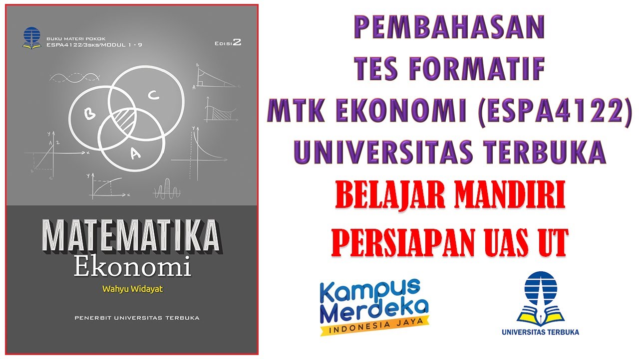Pembahasan Modul 1 Kegiatan Belajar 1-2 | Matematika Ekonomi (ESPA4122) Edisi 2 Universitas Terbuka
