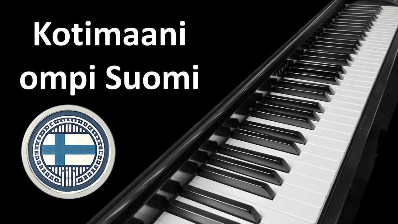 Kotimaani ompi Suomi (piano)