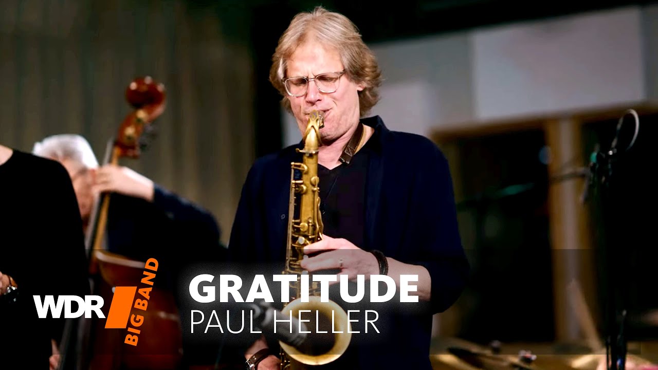 Paul Heller - Gratitude  (For Wolfgang Engstfeld) | WDR BIG BAND