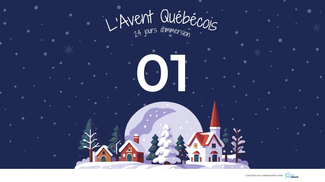 1er décembre - L'Avent Québécois