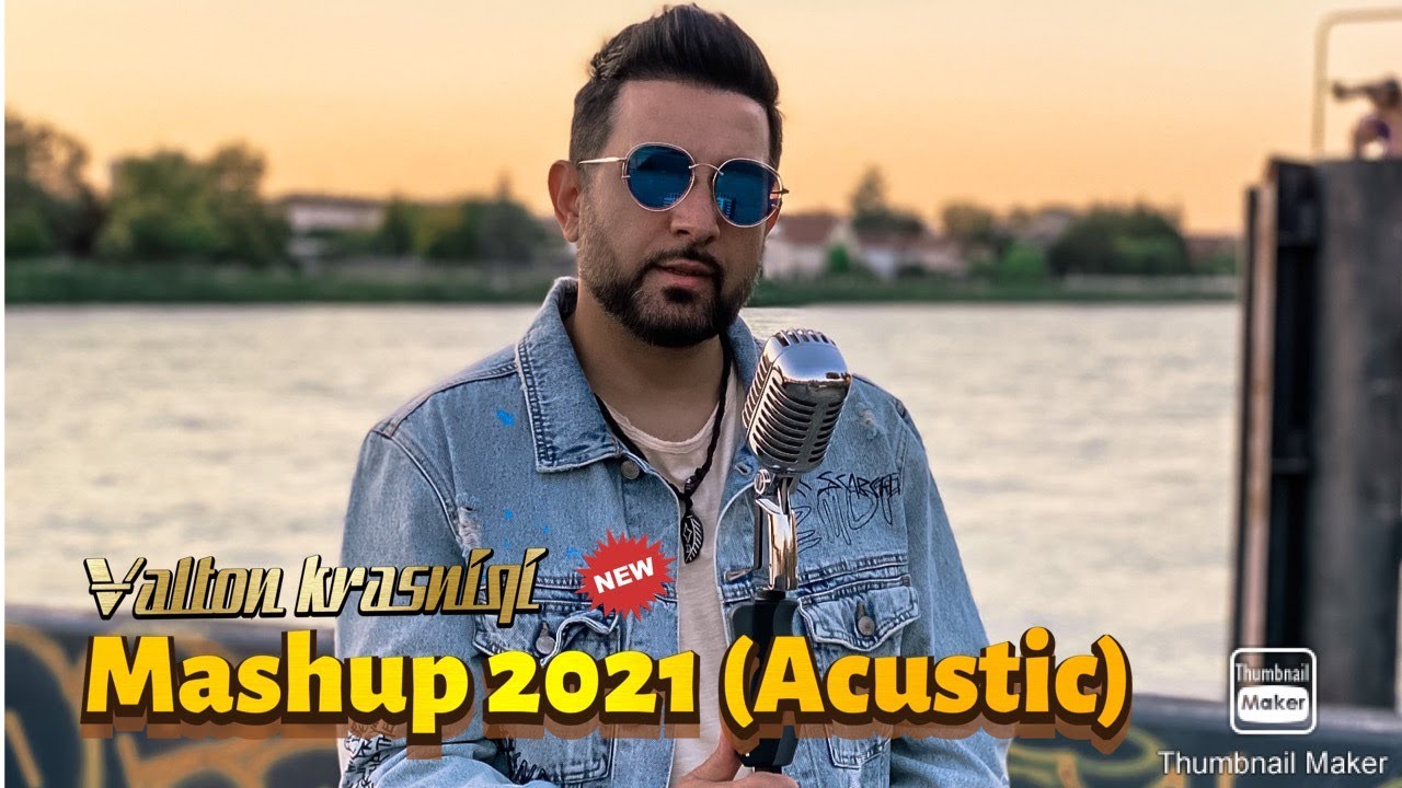 Valton Krasniqi Mashup 2021(Acustic)