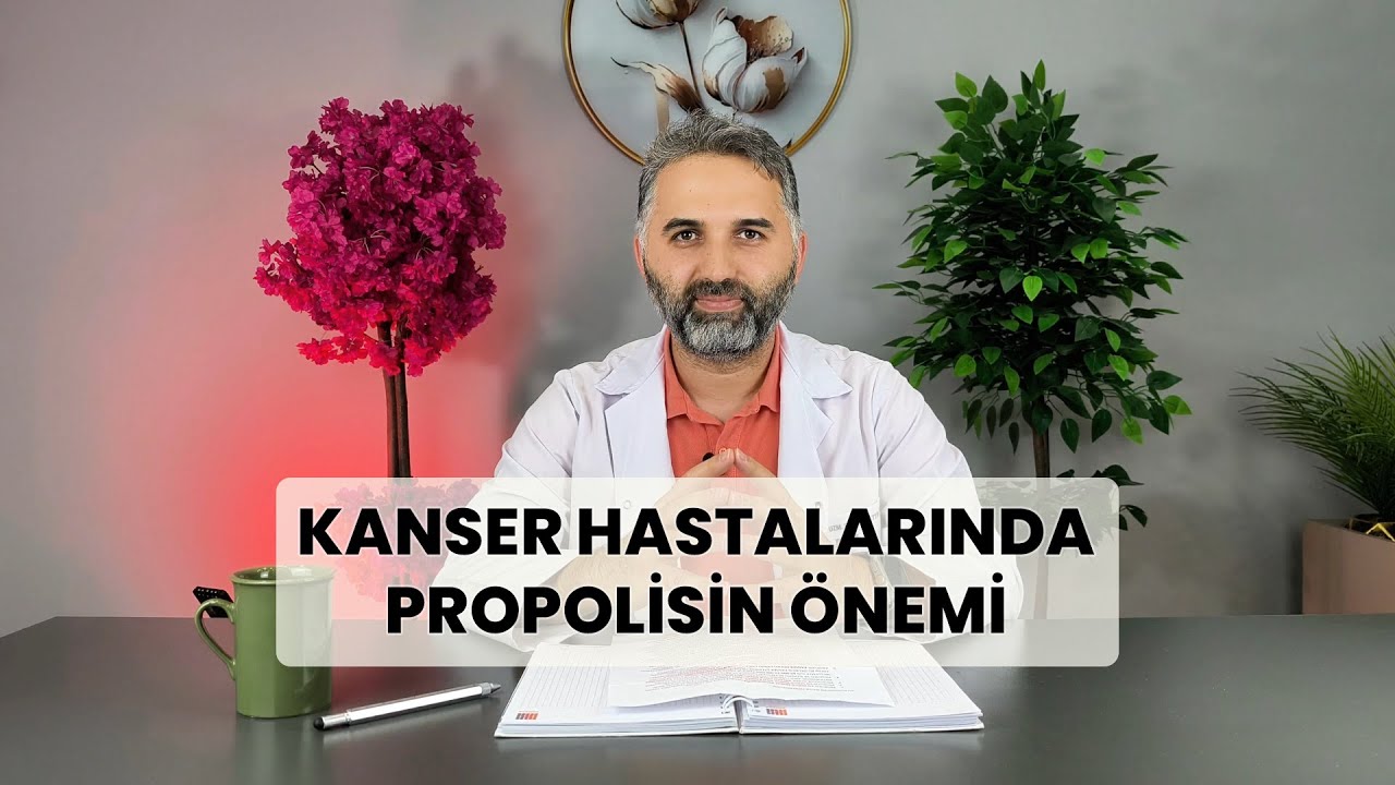 Kanserde Propolisin Önemi - Uzm.Dr. Necmettin Tüfekci