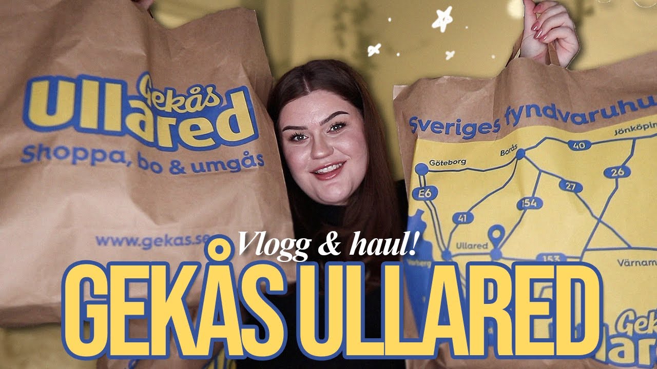 ULLARED VLOGG GEKÅS HAUL