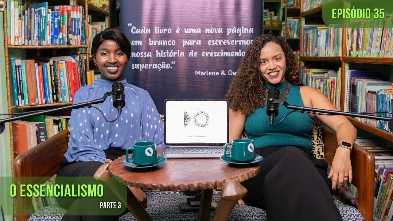 Essencialismo | Vira a Página Podcast | Episódio 35