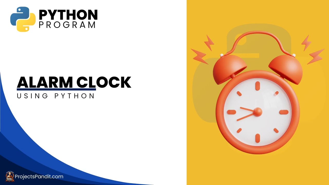 Alarm Clock Project In Python