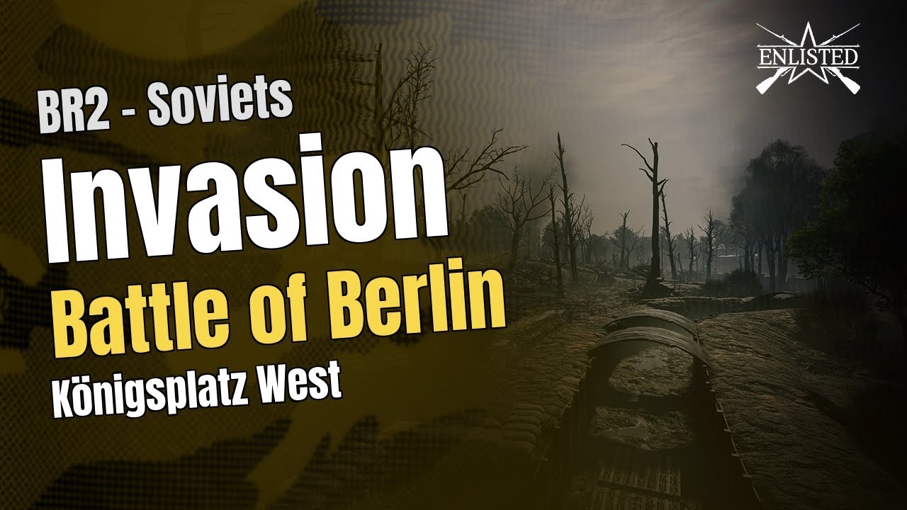 BR2 🇷🇺 Soviets: Berlin - K&ouml;nigsplatz West (Invasion Defensive) - Enlisted Gameplay