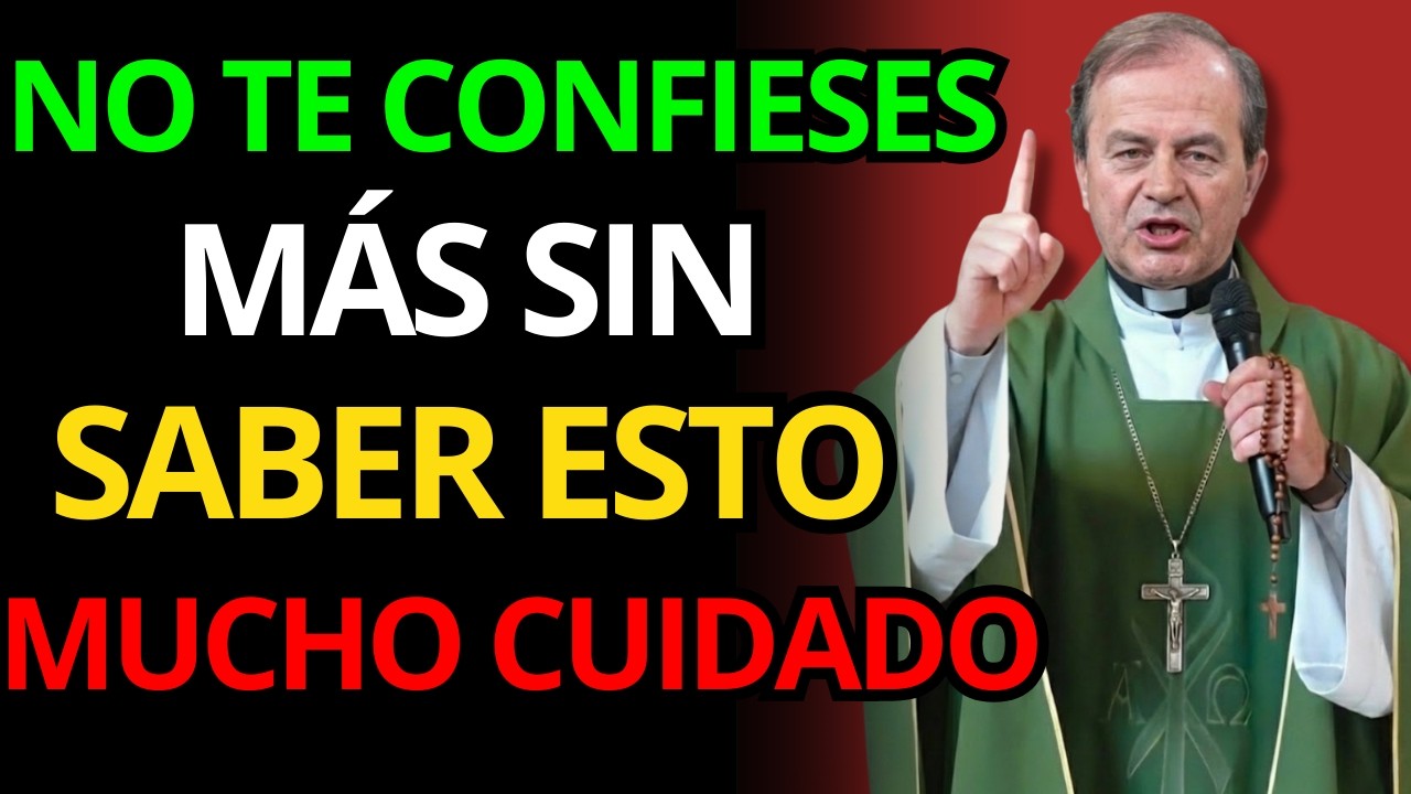 EL PADRE OSWALDO AGUDELO REVELA: NUNCA VUELVAS A CONFIESAR SIN SABER ESTO