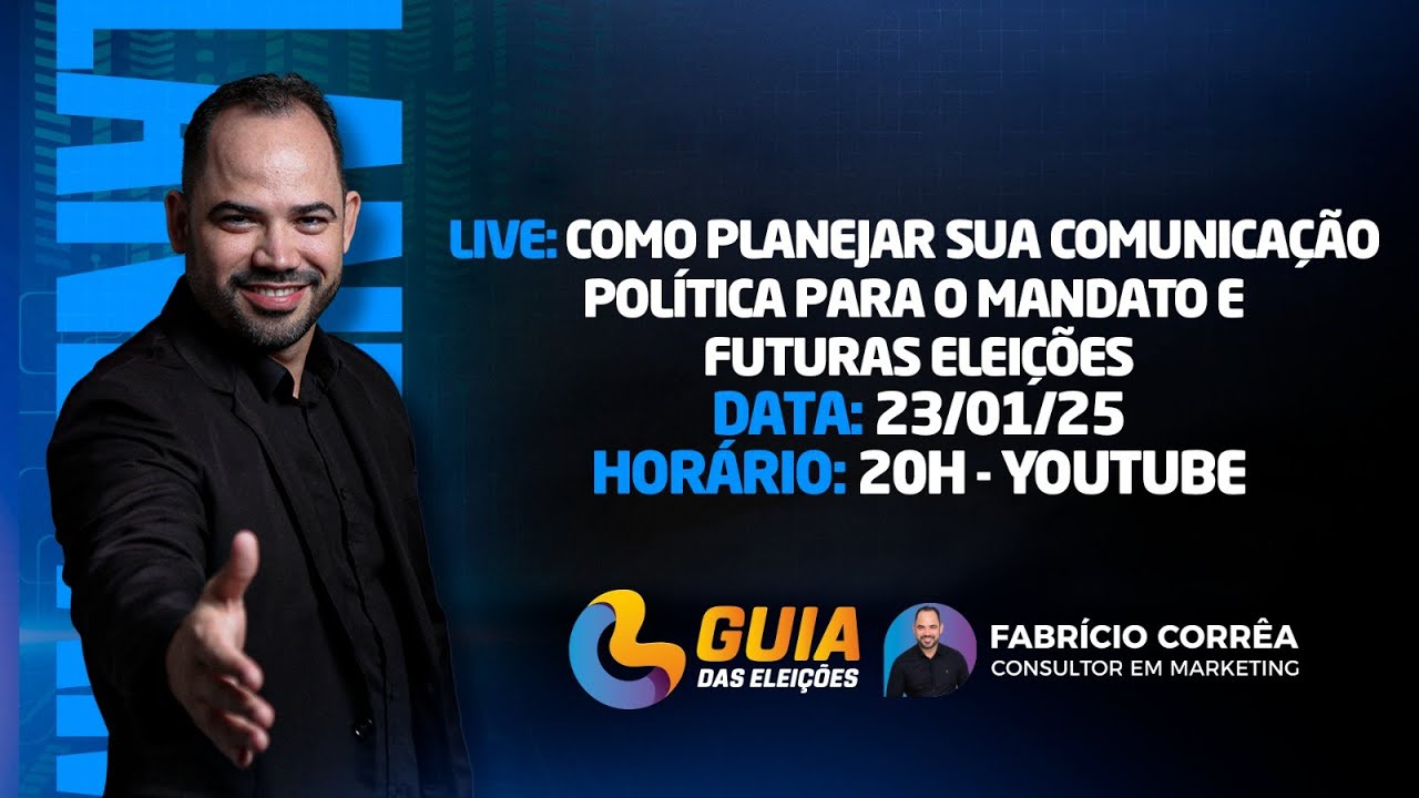 COMUNICAÇÃO DE MANDATO POLÍTICO E FUTURAS ELEIÇÕES