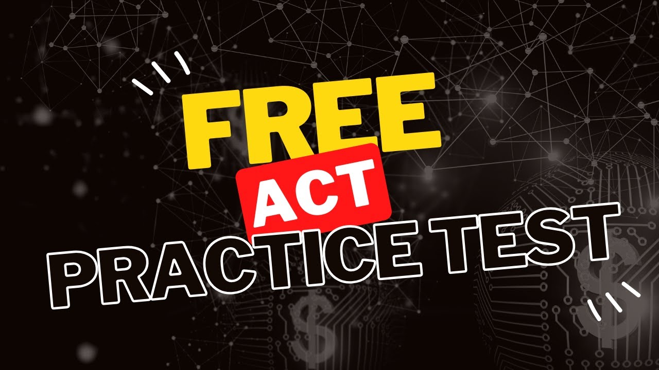 Free ACT Practice Test on Test Nav