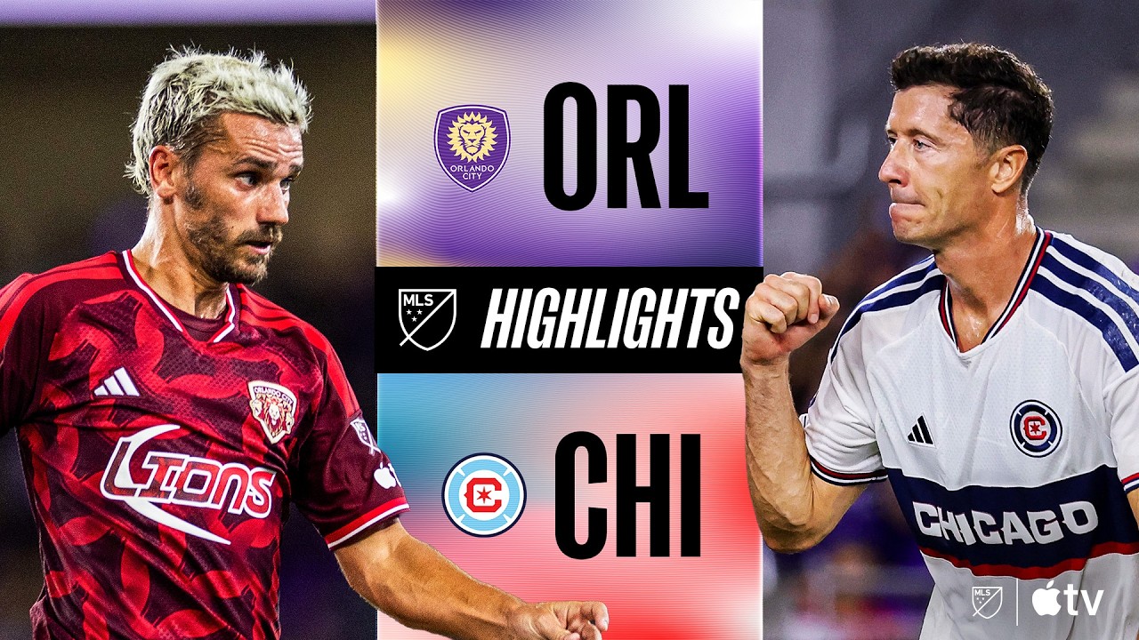 Orlando City vs. Chicago Fire FC | Full Match Highlights | Griezmann and Lewandowski BATTLE!