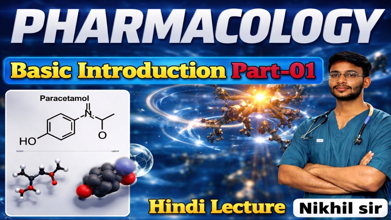 Basic Introduction to Pharmacology in Hindi | Part-01 | Pharmacology for OT Technician & Nursing 