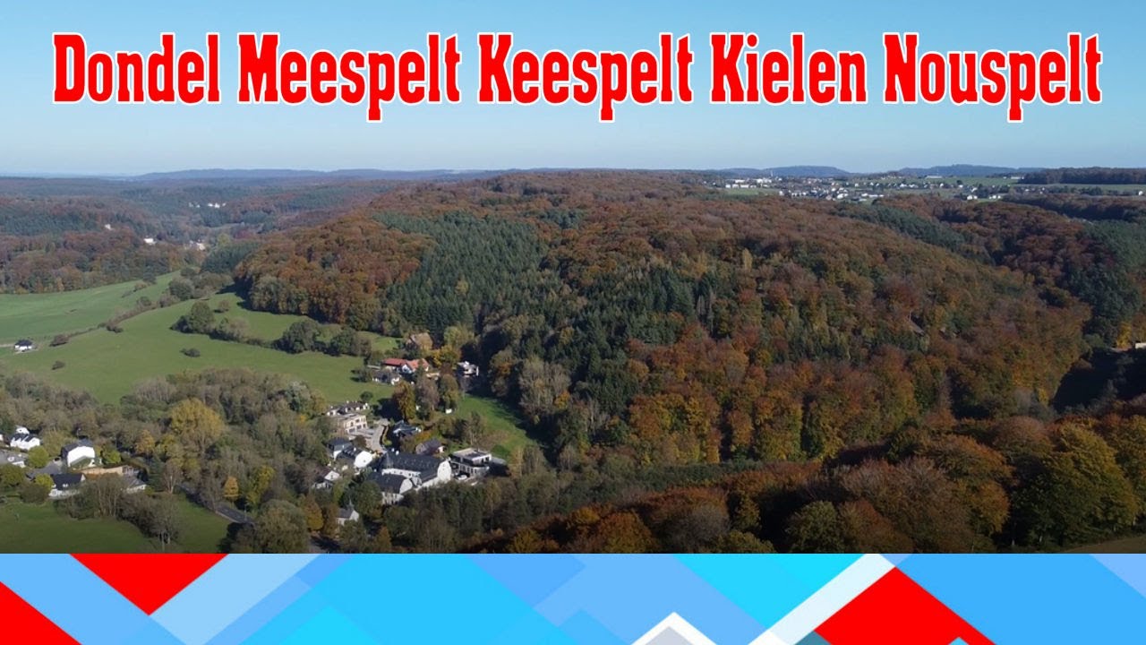 🇱🇺 Dondelange, Nospelt, Kehlen, Keispelt, Meispelt, Kehlen, Aischdall - Luxembourg 🇱🇺