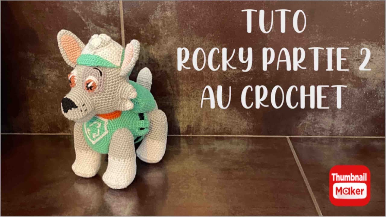 tuto rocky partie 2 au crochet
