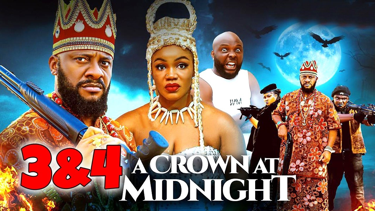 A CROWN AT MIDNIGHT 3&4 - Yul Edochie /Ugonwaanyi Onebunne 2026 Latest Nigerian Nollywood Movie