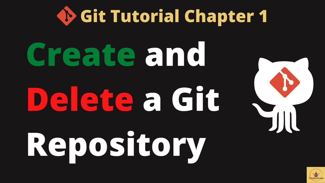 How to create and delete Git Repository on GitHub | Git Tutorial Chapter 2 | The K Academy
