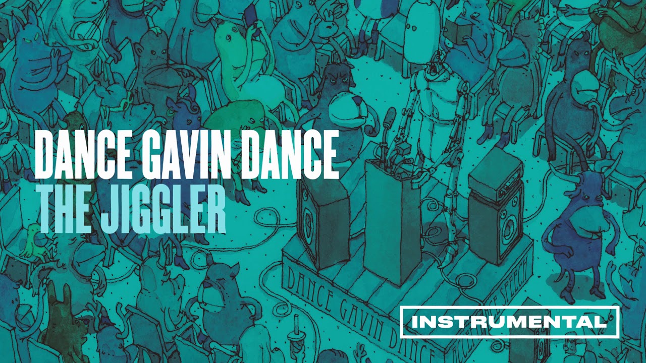 Dance Gavin Dance - The Jiggler (Instrumental)