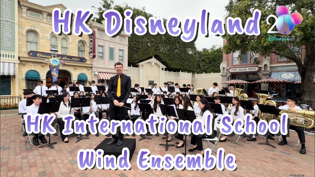 HK Disneyland @ HKIS HS Wind Ensemble |又有美妙悅耳樂曲聽🎶| 大家一定知係邊首樂曲 | 金管アンサンブル