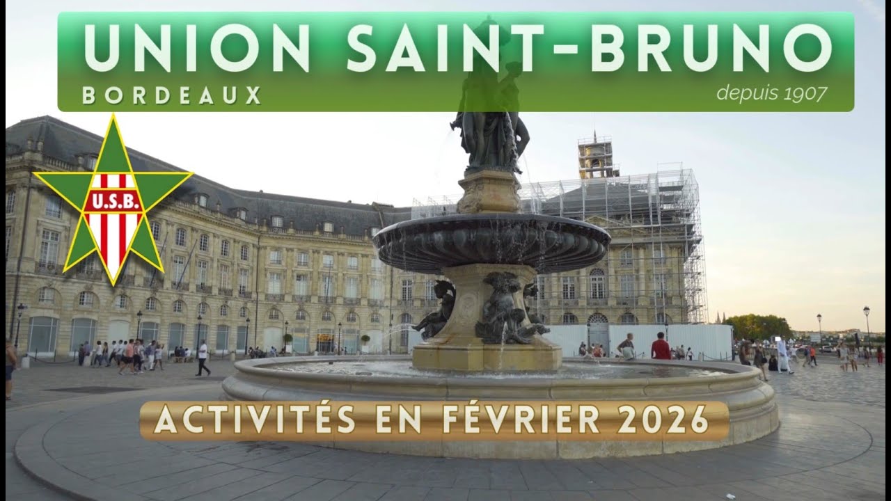 EN FEVRIER @ l'UNION SAINT-BRUNO BORDEAUX