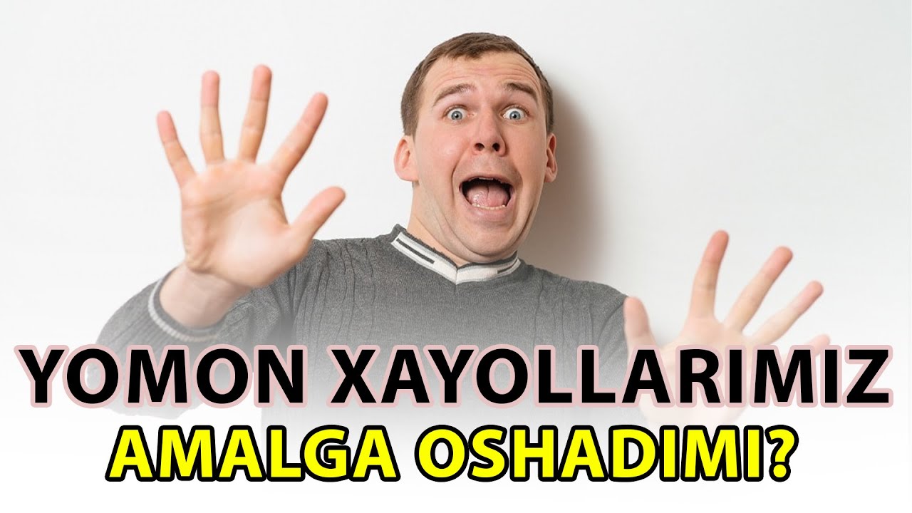 Miyamizdagi yomon xayollar amalga oshadimi?