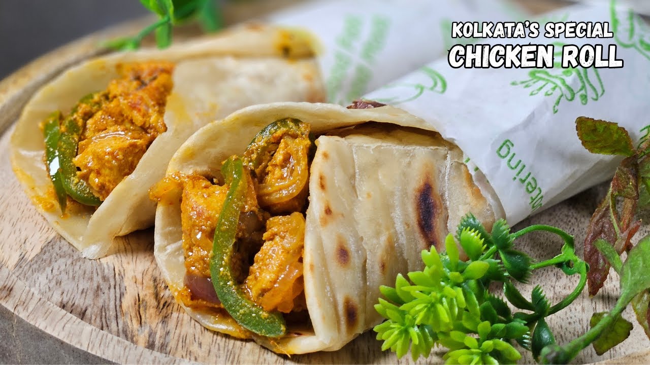 Famous Kolkata Chicken Roll | Street Style Juicy Chicken Roll | Chicken Recipe