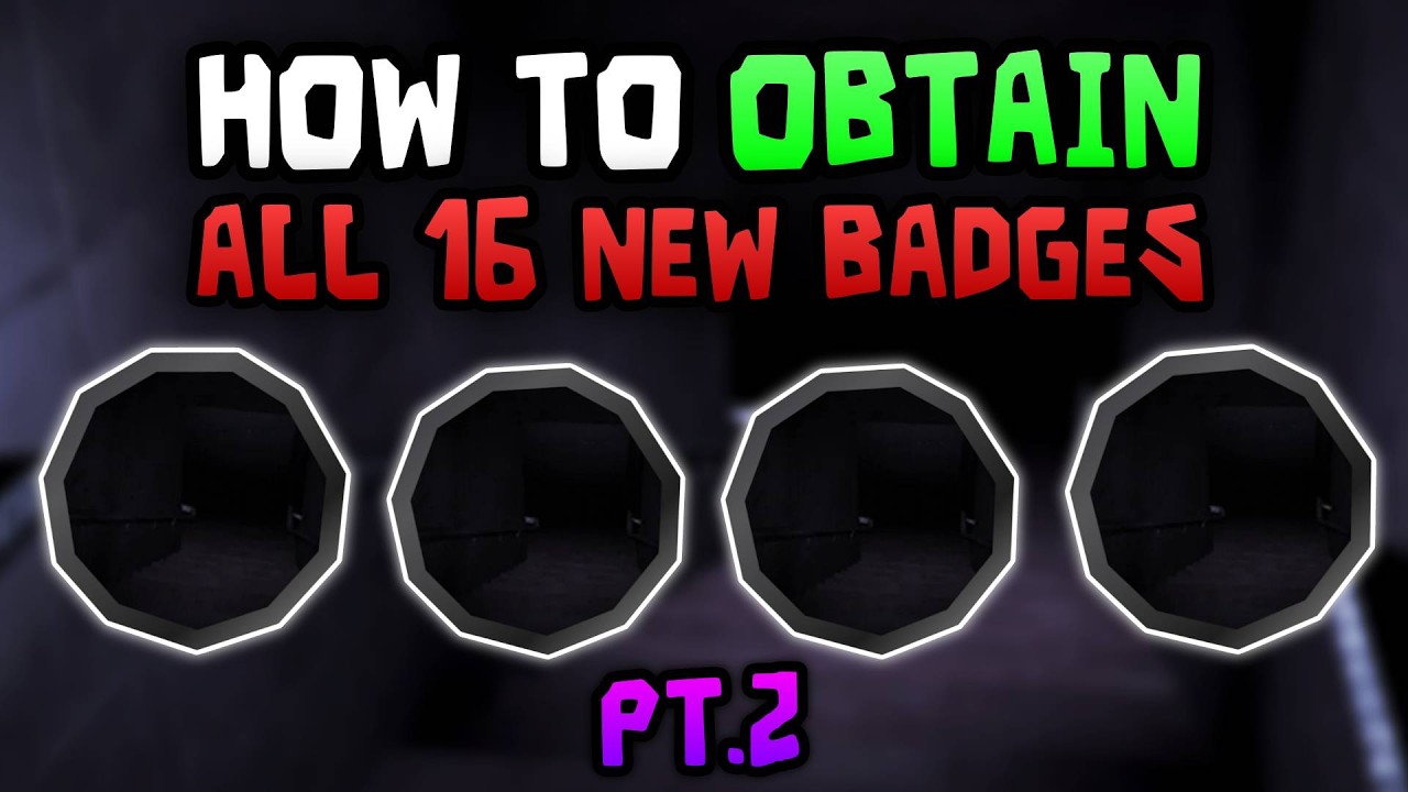 The EASIEST Way To Obtain ALL 16 NEW BADGES In THE ACCESS GRANTED UPDATE (pt.2)